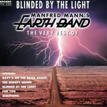 Manfred Mann’s Earth Band Blinded by the Light (extended version)