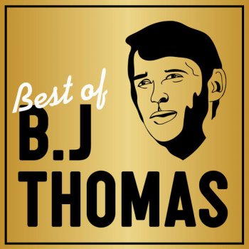 B.J. Thomas To Be Loved