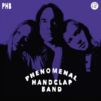 The Phenomenal Handclap Band Do What You Like