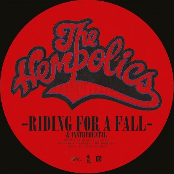 The Hempolics Riding For a Fall (Instrumental Version)
