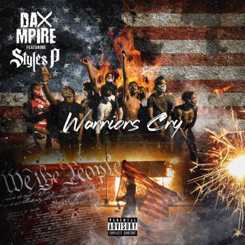 Dax Mpire feat. Styles P Warriors Cry