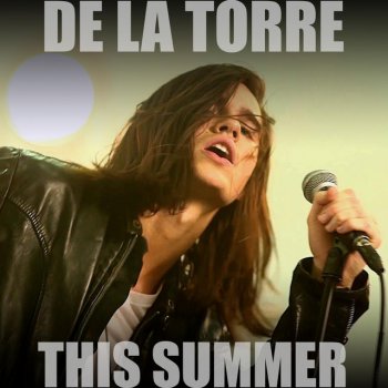 DE LA TORRE This Summer