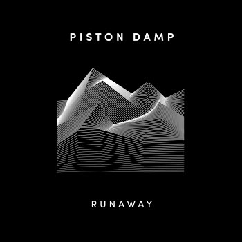 Piston Damp Runaway - Piano Étude