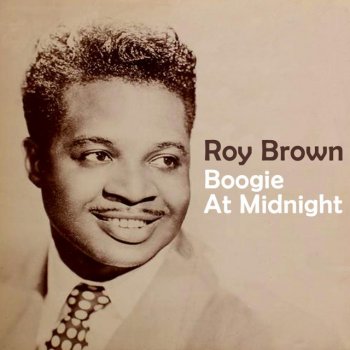 Roy Brown Mighty Mighty Man