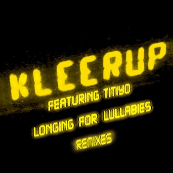 Andreas Kleerup Longing for Lullabies (Joakim Remix) [feat. Titiyo]