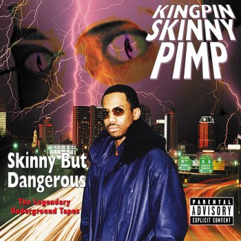 Kingpin Skinny Pimp Mack of the Year