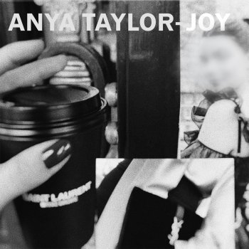 UFFY feat. The Yung God Anya Taylor-Joy
