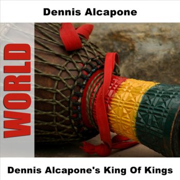 Dennis Alcapone King of Kings