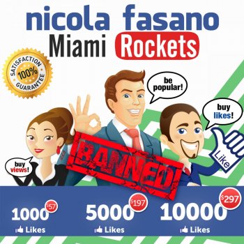 Nicola Fasano feat. Miami Rockets Banned