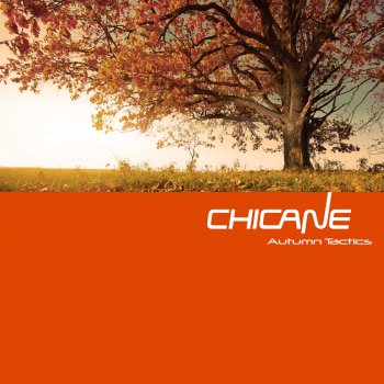 Chicane feat. Justine Suissa & The Thrillseekers Autumn Tactics - The Thrillseekers Remix