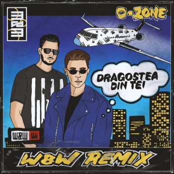 O-Zone feat. W&W Dragostea Din Tei (W&W Remix) - Extended Mix