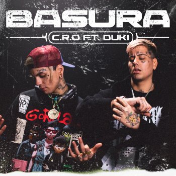 C.R.O feat. Duki & NEGRO DUB Basura