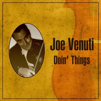 Joe Venuti The Man From The South