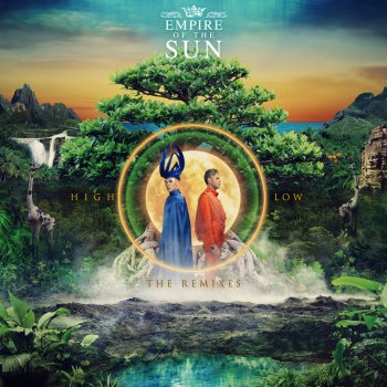 Empire of the Sun High and Low (Gramercy Remix)