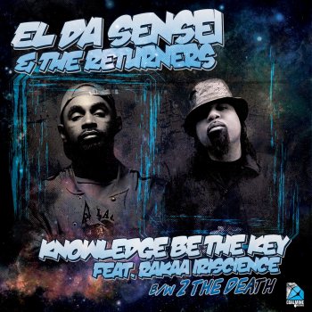 El Da Sensei feat. The Returners & Rakaa Iriscience Knowledge Be the Key (feat. Rakaa Iriscience) [Instrumental]