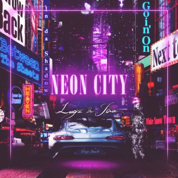 Lugz feat. Jera Neon City