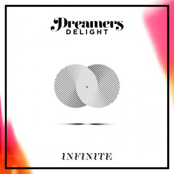 Dreamers Delight Infinite
