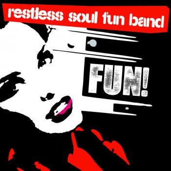 Restless Soul Fun Band feat. Zansika Taking Over Me