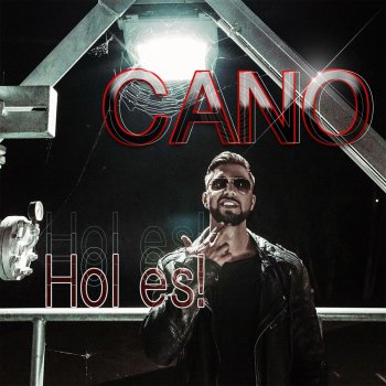 CANO Hol es!