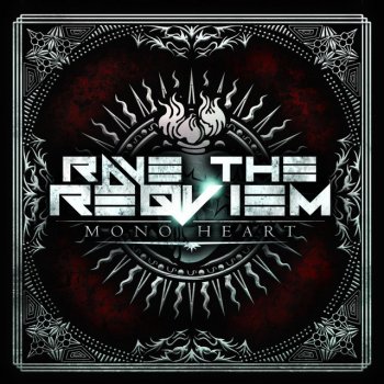 Rave The Reqviem Mono Heart (Electro Mix)