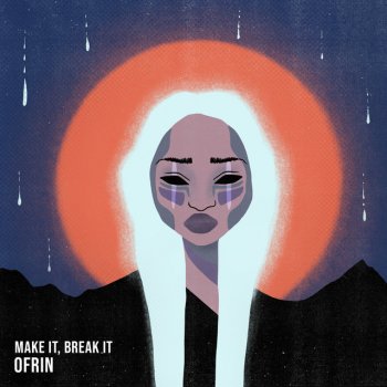 Ofrin Make It, Break It (Instrumental Version)