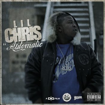 Lil Chris Automatic