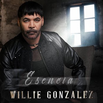 Willie Gonzalez Nada Se Pierde