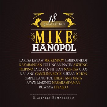 Mike Hanopol Laki Sa Layaw