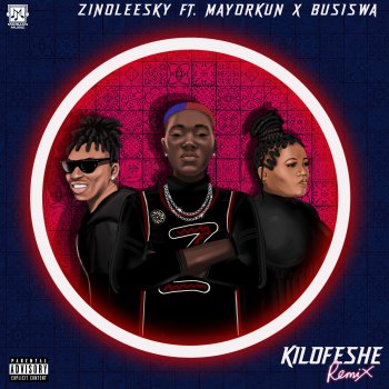 Zinoleesky feat. Mayorkun & Busiswa Kilofese - Remix