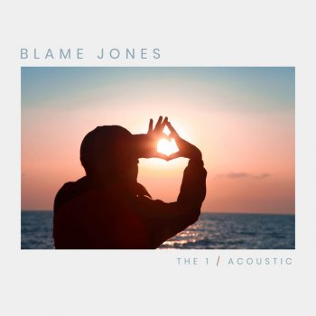Blame Jones the 1 - Acoustic