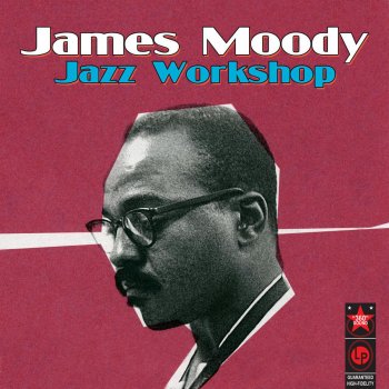 James Moody These Foolish Things