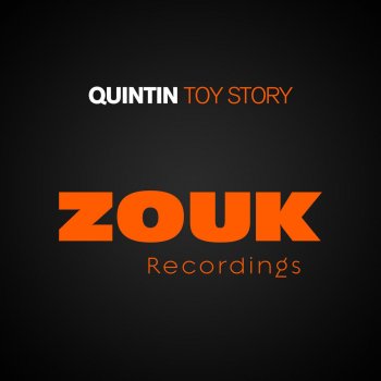 Quintin Toy Story (Radio Edit)