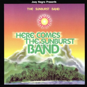 The Sunburst Band Garden of Love