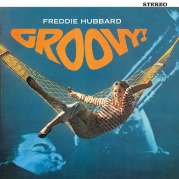 Freddie Hubbard Number Five (Alternate Take)