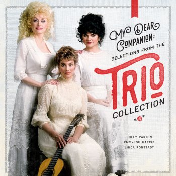 Dolly Parton feat. Linda Ronstadt & Emmylou Harris Calling My Children Home