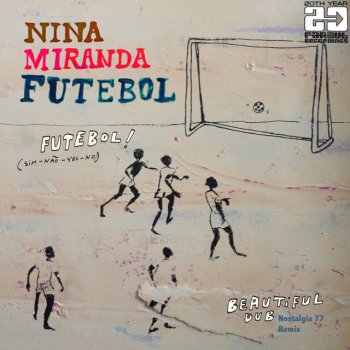 Nina Miranda Beautiful Dub - Nostalgia 77 Remix