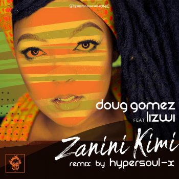 Doug Gomez Zanini Kimi (feat. Lizwi) [Instrumental Mix]