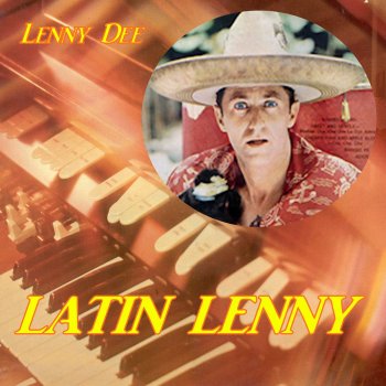 Lenny Dee I Get Ideas