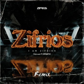 ZIFRIOS I Am Zifrios (Infernixx & SVRGNTO Remix)