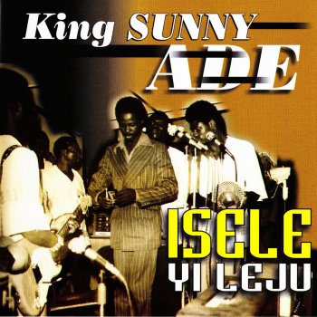 King Sunny Ade Chief Lekan Salami