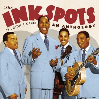 The Ink Spots In a Shanty in Old Shanty Town