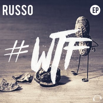 Russo #WTF (Single Edit)