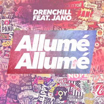 Drenchill feat. Jano Allumé Allumé (feat. Jano)