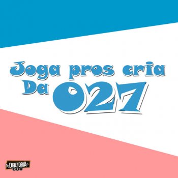 MC LONE feat. Mc Pedrin do Engenha Joga Pros Cria da 027 (feat. Mc Pedrin do Engenha)