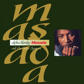 Alpha Blondy feat. The Solar System Masada