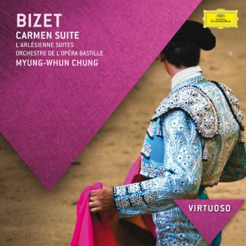 Georges Bizet, Orchestre de l'Opéra Bastille & Myung-Whun Chung L'Arlésienne Suite No.2: Intermezzo