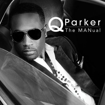 Q Parker feat. Crystal Nicole The Conversation (intro)
