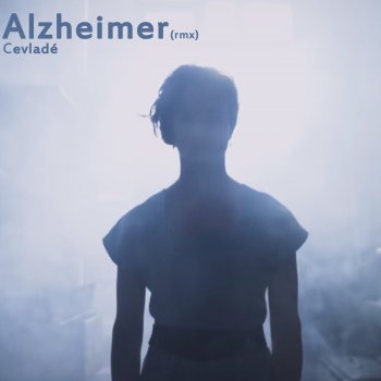 Cevlade Alzheimer (Remix)