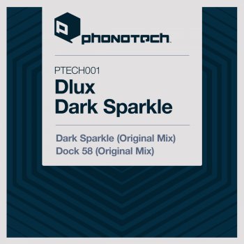 Dlux Dark Sparkle - Original Mix