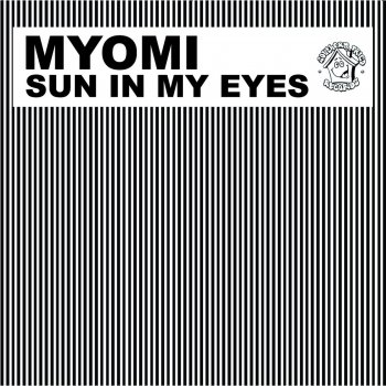 Myomi Sun in My Eyes (MJ Cole vocal)